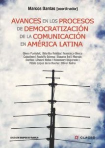 Avances de los procesos de democratización de la Comunicación en América Latina